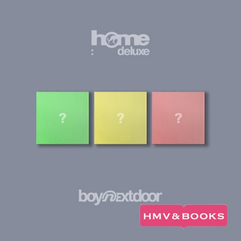 Boynextdoor - Home:Deluxe 1st Studio Repackage Hmv Gift Standard Random/Product Detail/World