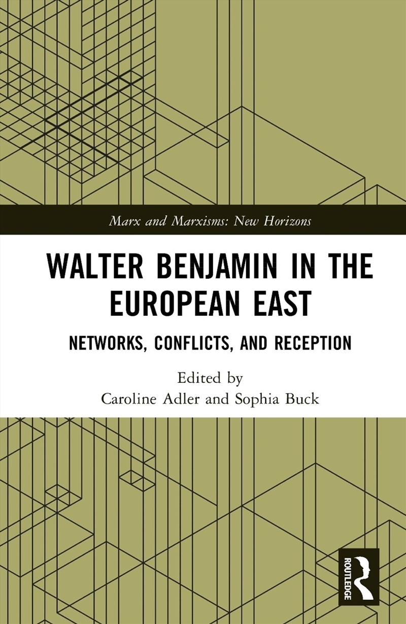 Walter Benjamin in the European East/Product Detail/Politics & Government