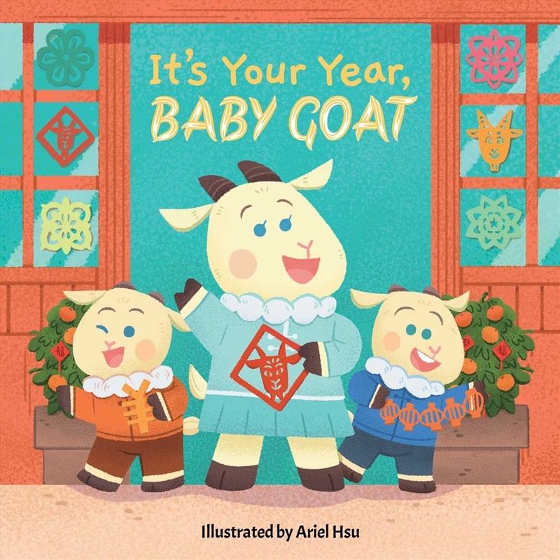 It's Your Year, Baby Goat/Product Detail/Early Childhood Fiction Books