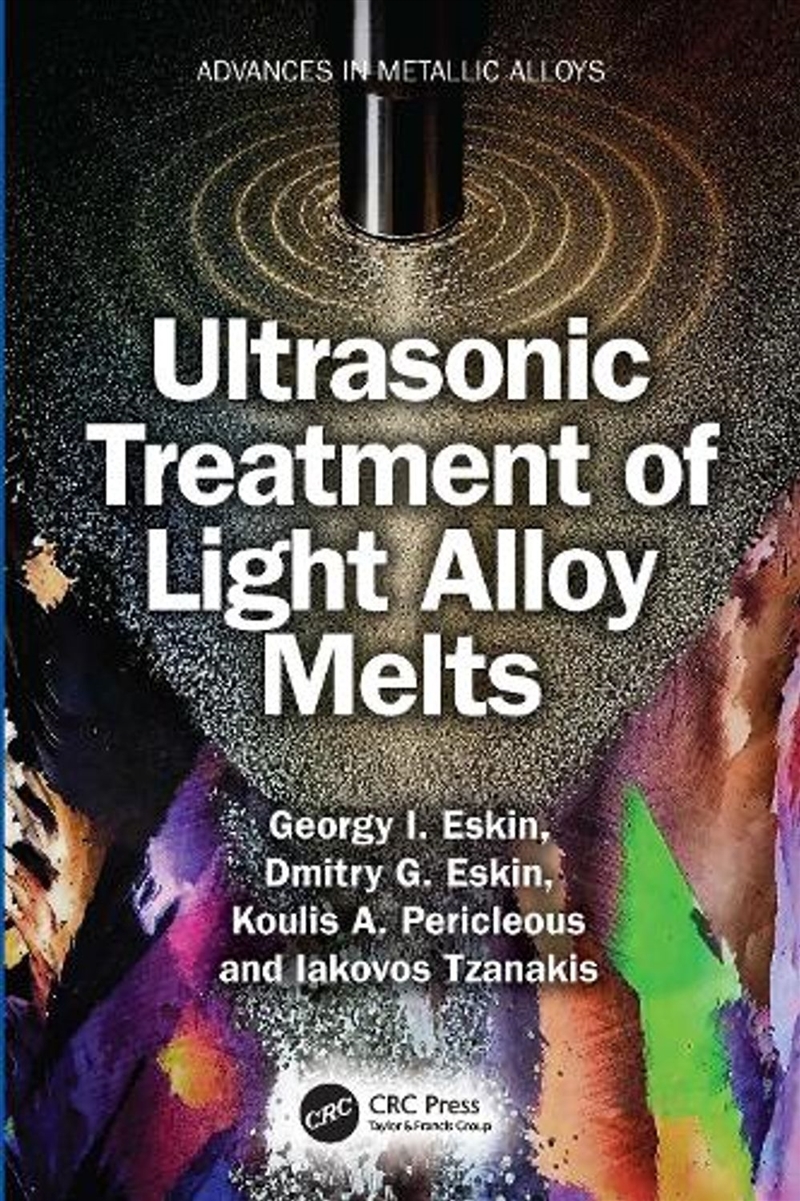 Ultrasonic Treatment of Light Alloy Melts/Product Detail/Technology & Engineering