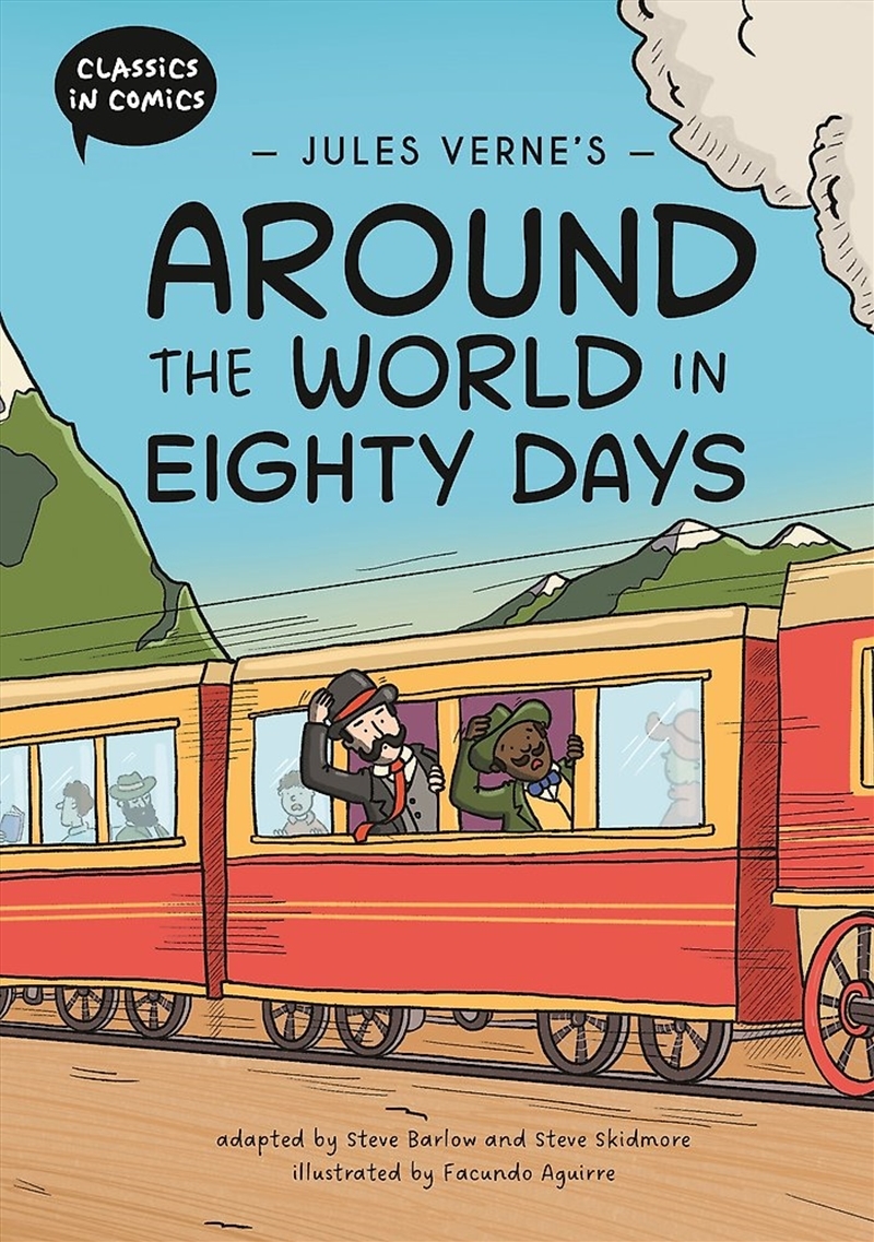 Classics in Comics: Jules Verne's Around the World in Eighty Days/Product Detail/Childrens