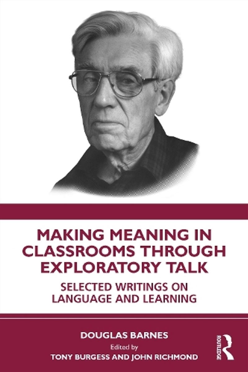 Making Meaning in Classrooms through Exploratory Talk/Product Detail/Teaching