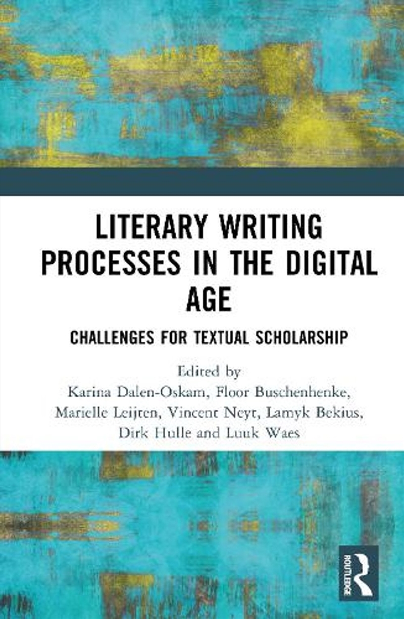 Literary Writing Processes in the Digital Age/Product Detail/Language & Linguistics