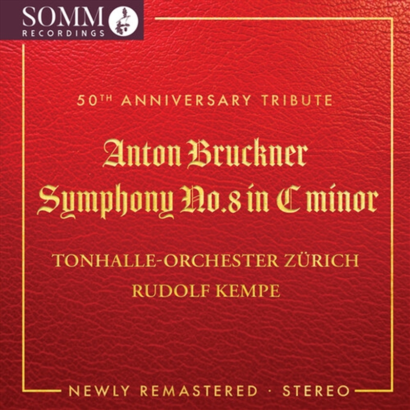 Bruckner: Sym No. 8 In C Minor (Newly Remastered)/Product Detail/Classical