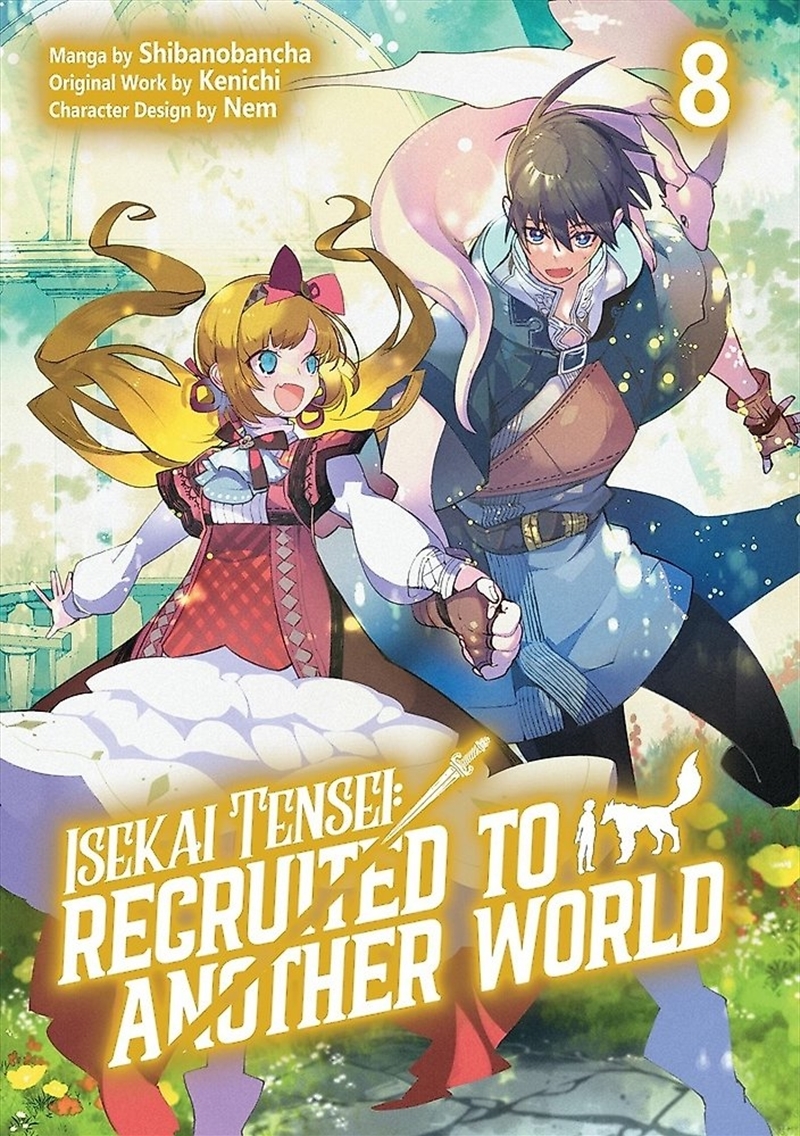 Isekai Tensei: Recruited to Another World: Volume 8 (Manga)/Product Detail/Graphic Novels