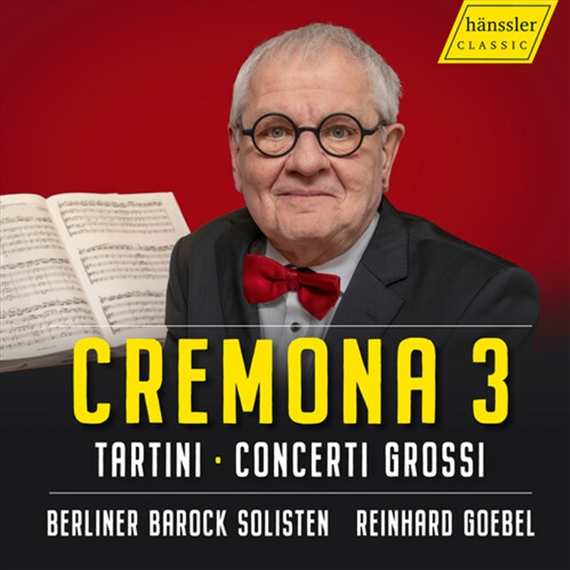 Cremona 3 - Vn Concertos - Tartini Concerti Grossi/Product Detail/Classical
