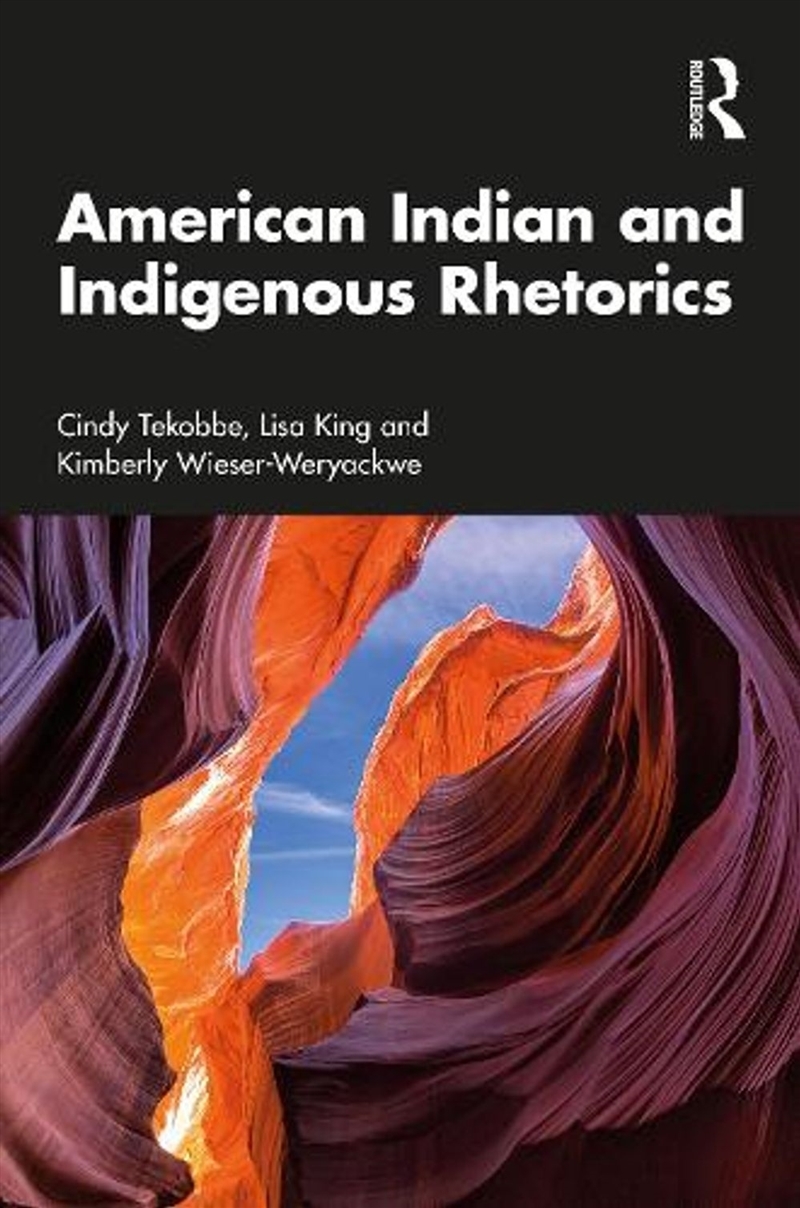 American Indian and Indigenous Rhetorics/Product Detail/Education & Textbooks