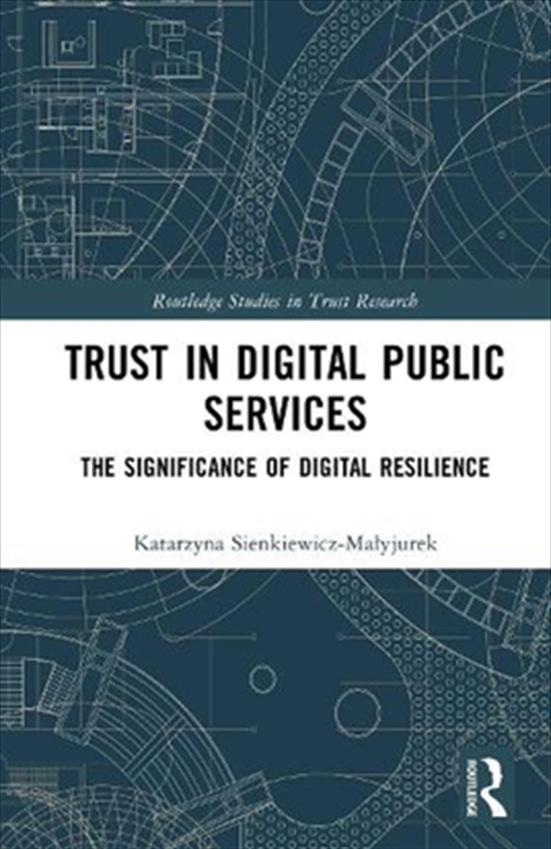 Trust in Digital Public Services/Product Detail/Business Leadership & Management