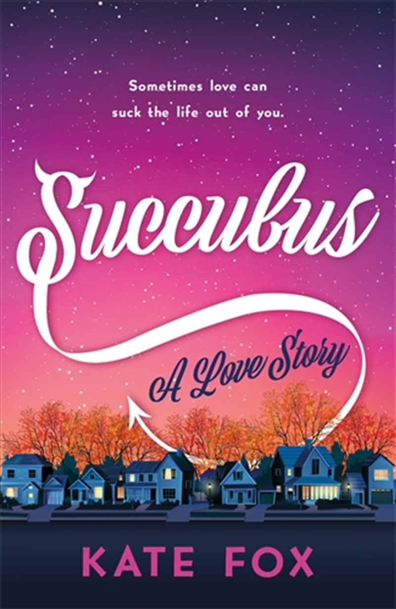 Succubus: A Love Story/Product Detail/Romance