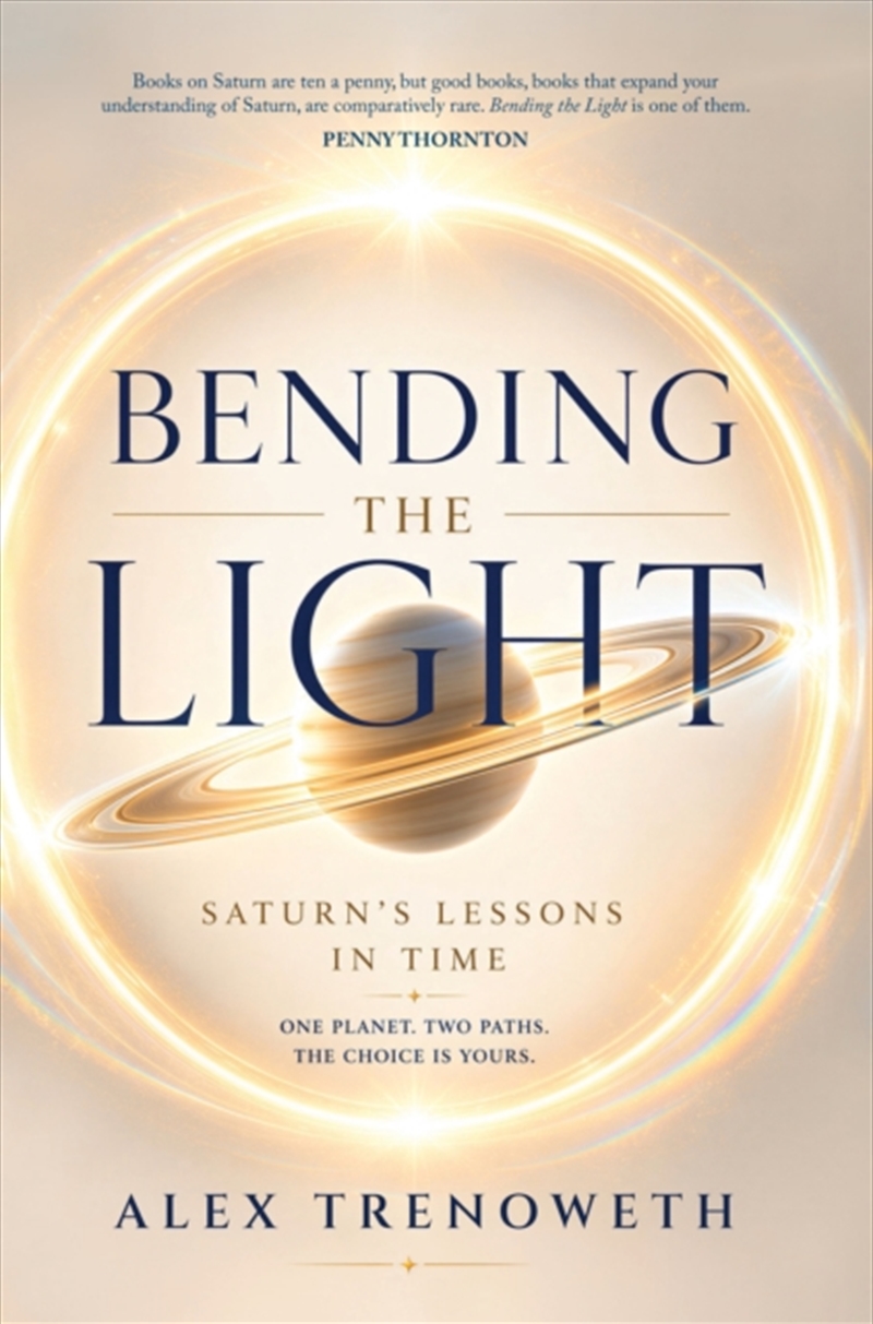 Bending the Light : Saturn's Lessons in Time/Product Detail/Tarot & Astrology