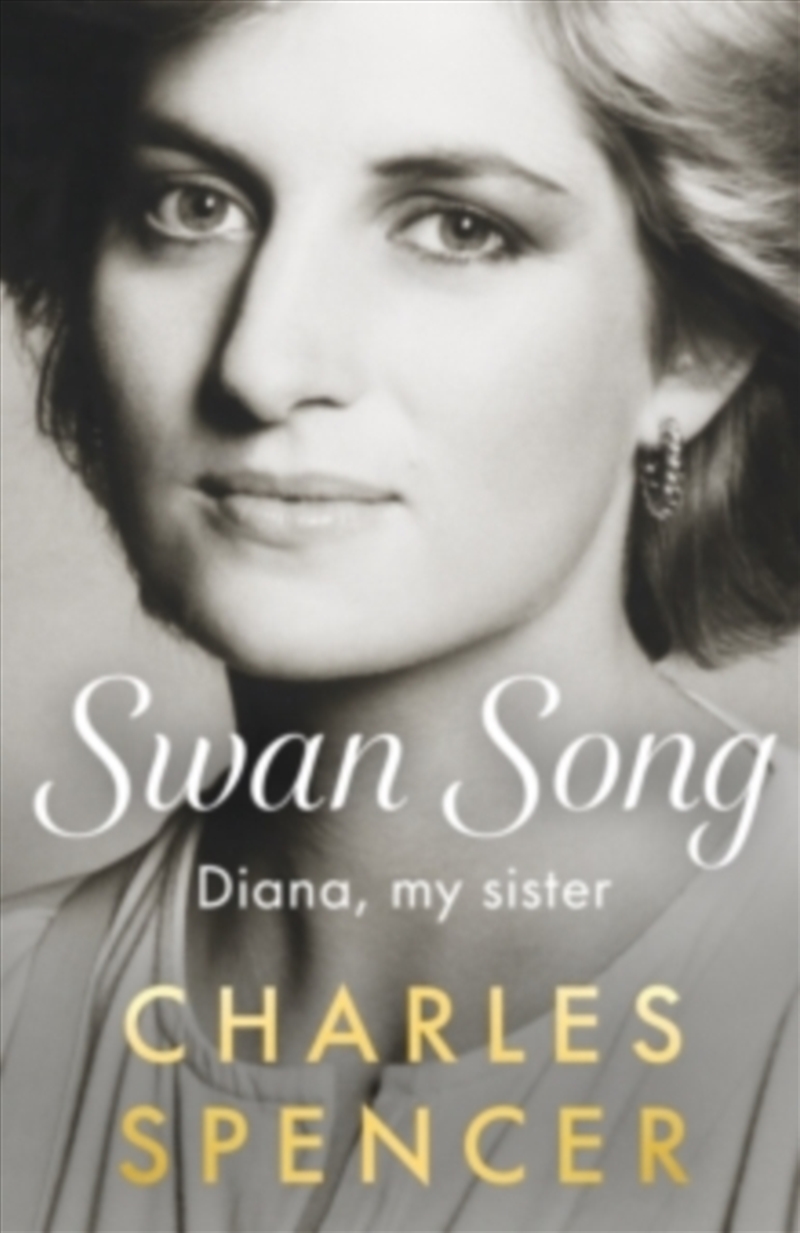 Swan Song : Diana, my sister/Product Detail/History