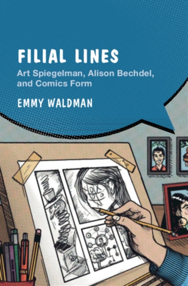 Filial Lines : Art Spiegelman, Alison Bechdel, and Comics Form/Product Detail/Graphic Novels