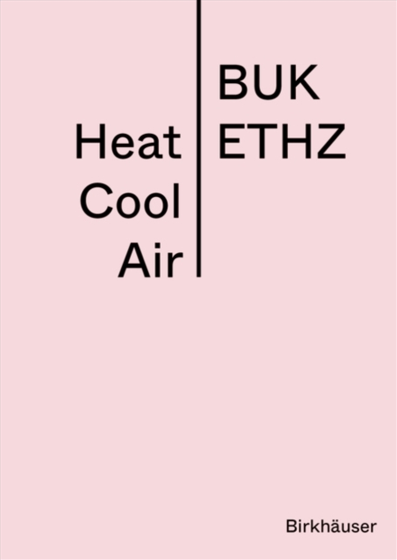 Novel Heat Cool Air : Manual/Product Detail/Architecture