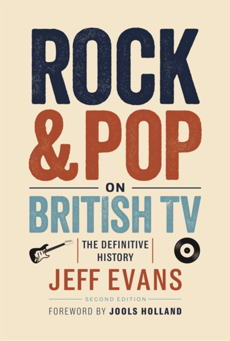 Rock & Pop on British TV : The Definitive History/Product Detail/Media