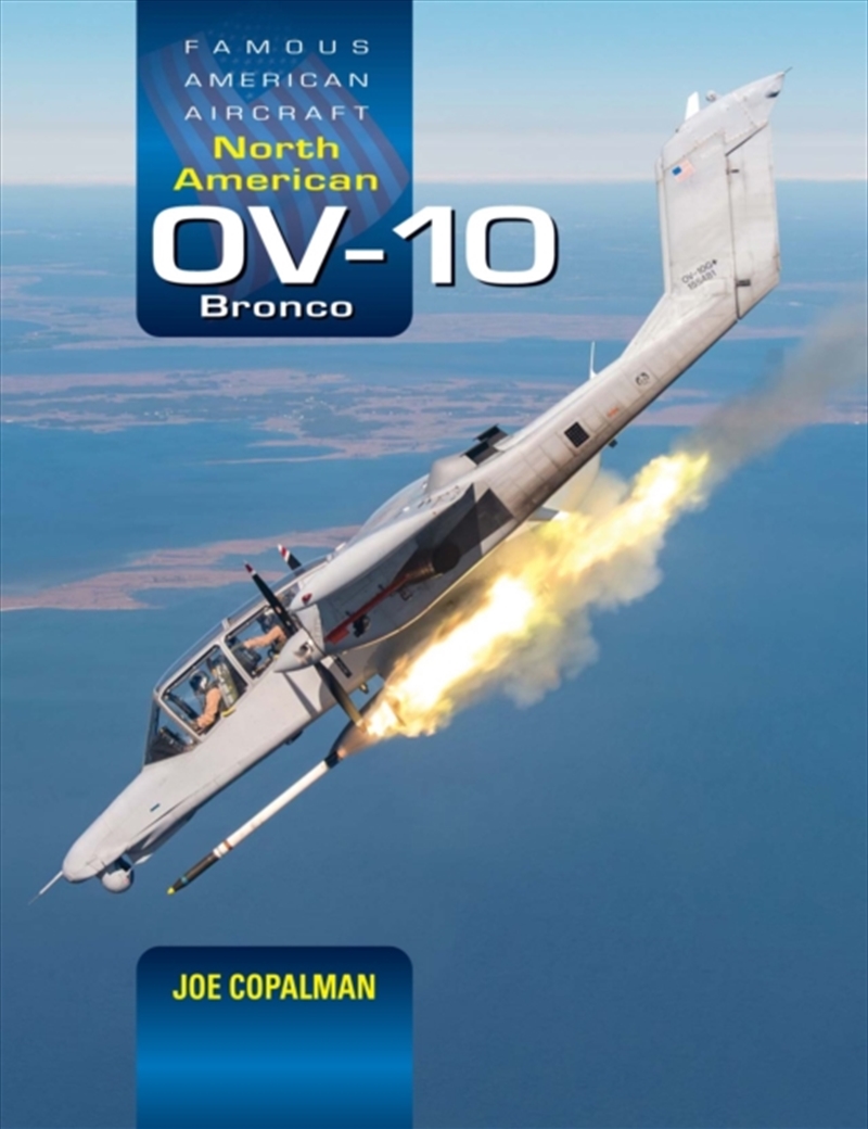 North American OV-10 Bronco/Product Detail/History