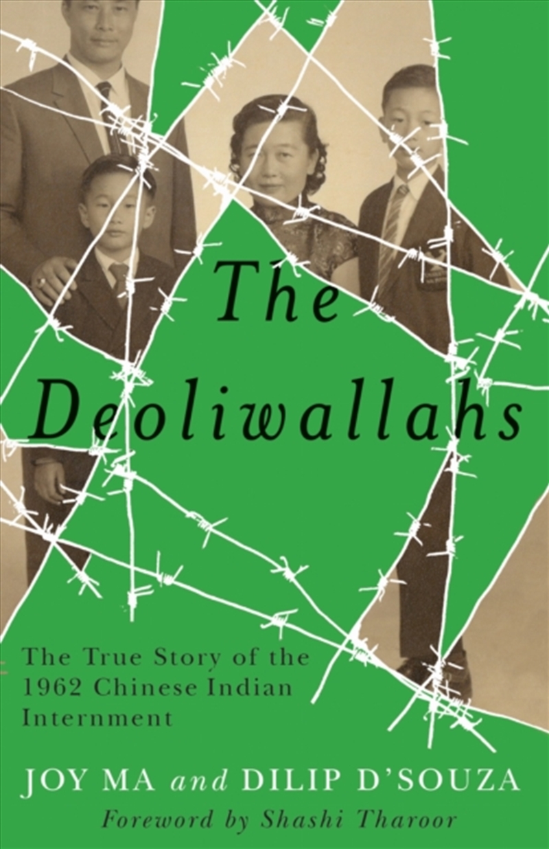 The Deoliwallahs : The True Story of the 1962 Chinese Indian Internment/Product Detail/History