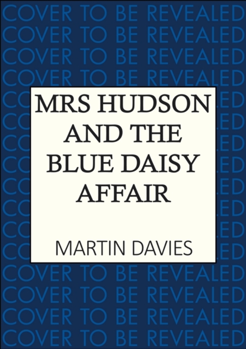 Mrs Hudson and the Blue Daisy Affair/Product Detail/Crime & Mystery Fiction