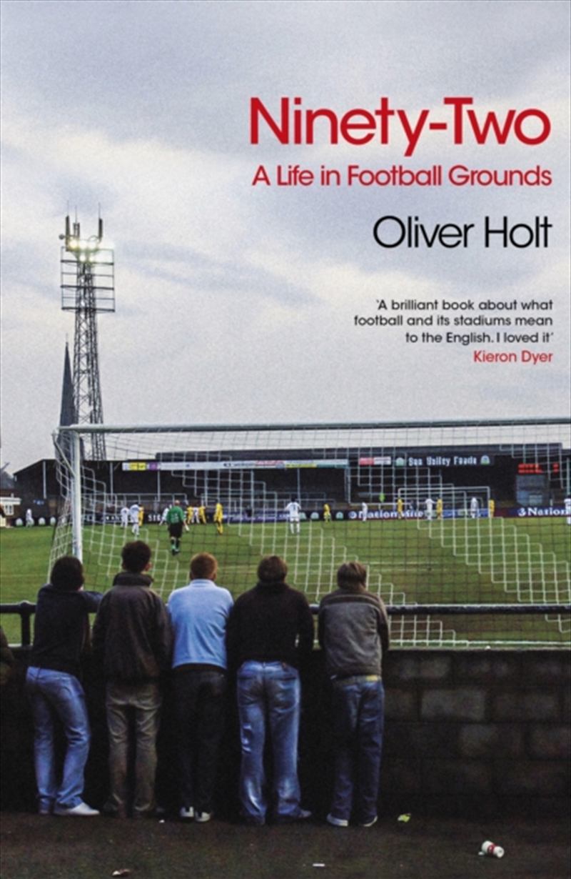 Ninety-Two : A Life in Football Grounds/Product Detail/Sport & Recreation