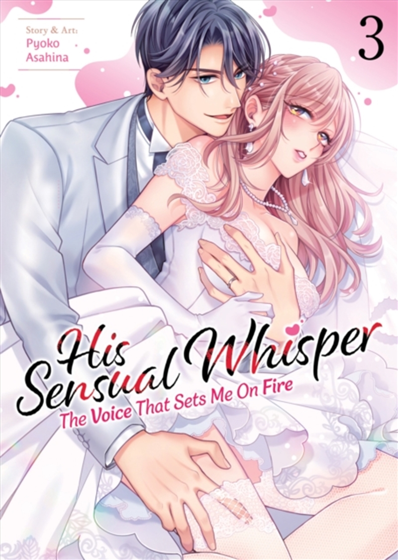 His Sensual Whisper: The Voice That Sets Me On Fire Vol. 3/Product Detail/Graphic Novels