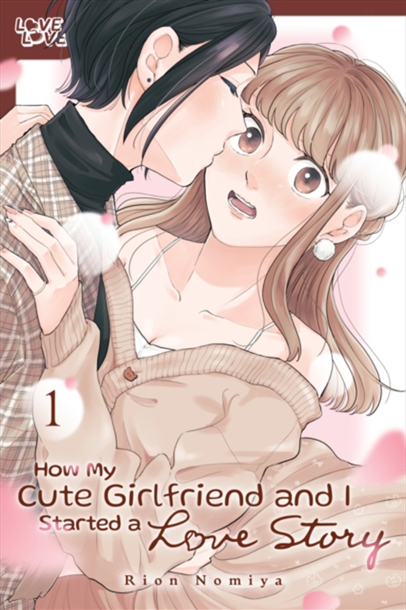 How My Cute Girlfriend and I Started a Love Story, Volume 1/Product Detail/Graphic Novels
