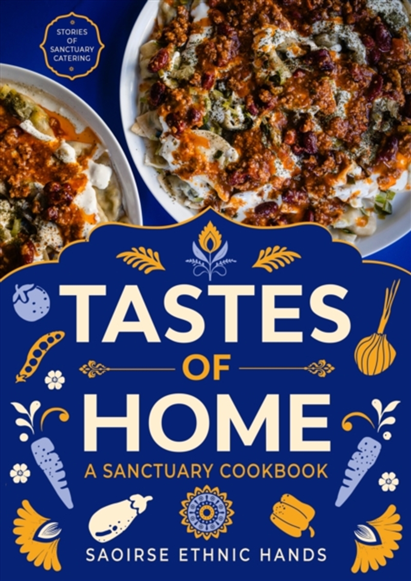 Tastes of Home : A Sanctuary Cookbook/Product Detail/Recipes, Food & Drink