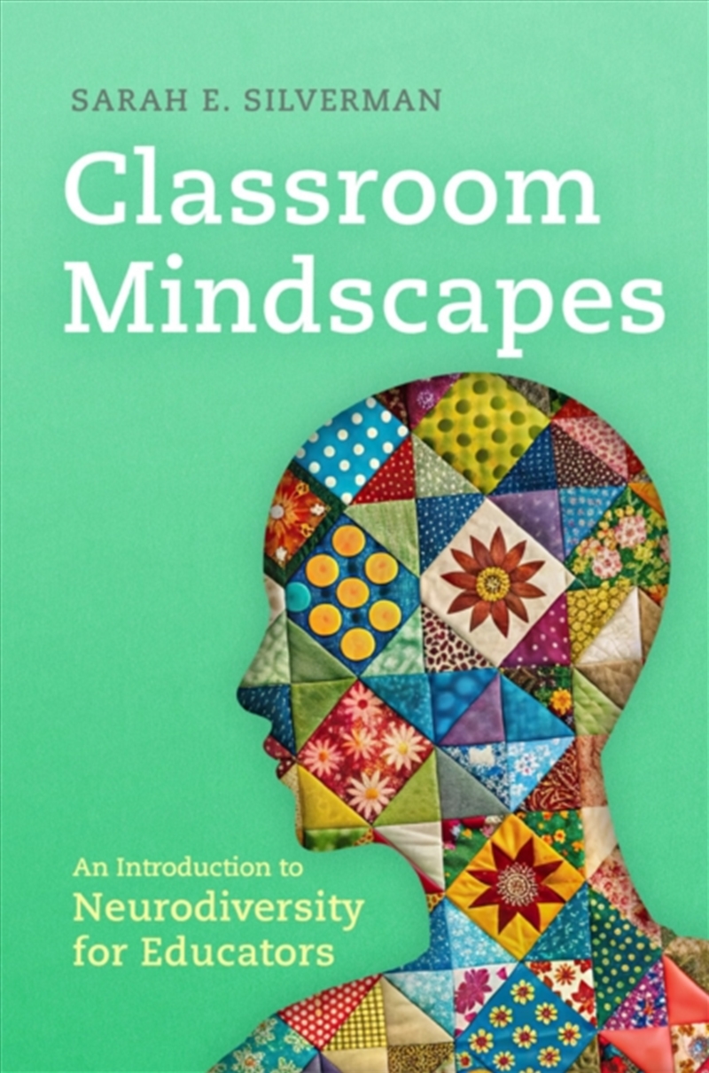 Classroom Mindscapes Volume 10 : An Introduction to Neurodiversity for Educators/Product Detail/Teaching