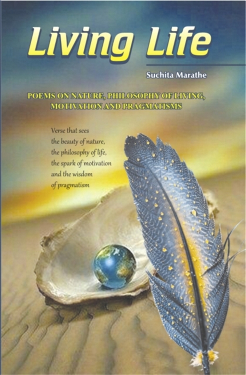 Living Life : Poems on Nature, Philosophy, Motivation & Pragmatisms/Product Detail/Literature & Poetry