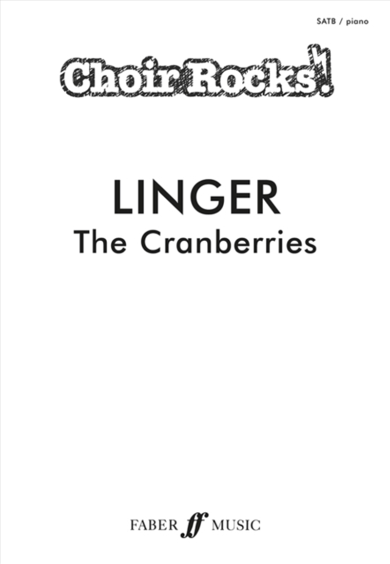 CHOIR ROCKS! Linger (The Cranberries)/Product Detail/Media