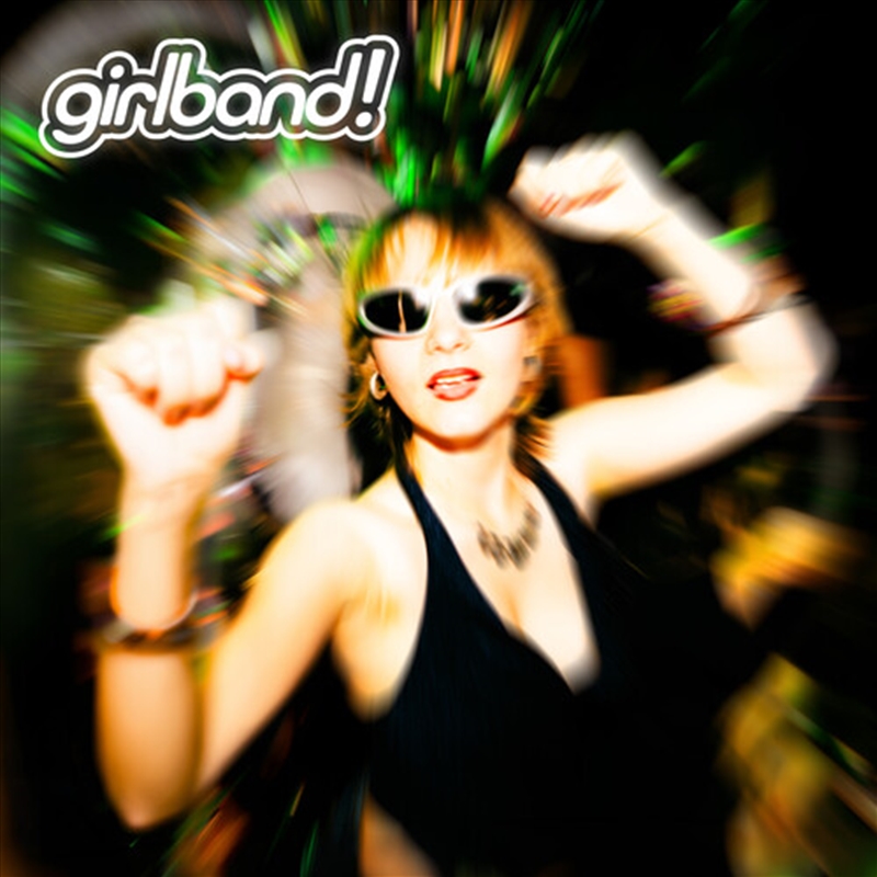 Girlband!/Product Detail/Rock/Pop