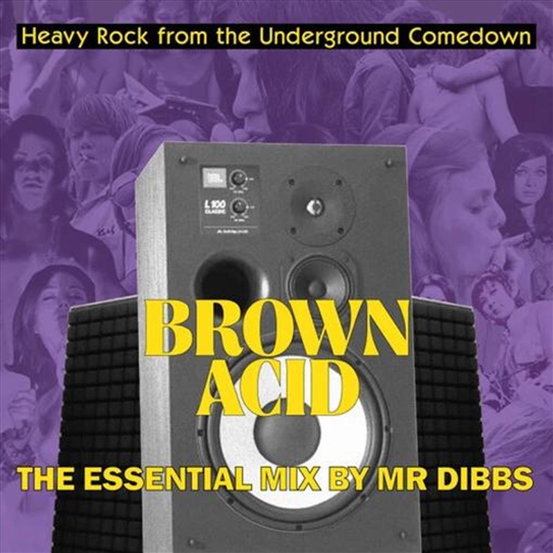 Brown Acid 'the Essential Mix' By Mr. Dibbs/Product Detail/Alternative