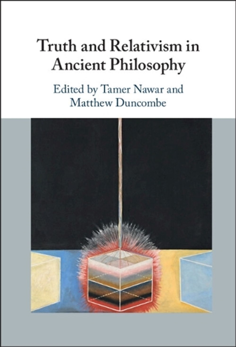 Truth and Relativism in Ancient Philosophy/Product Detail/Literature & Poetry