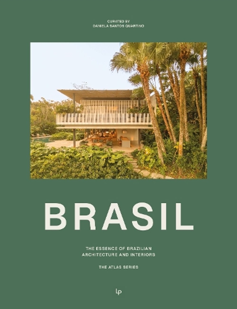Brasil : Iconic Contemporary Homes in Brazil/Product Detail/Architecture