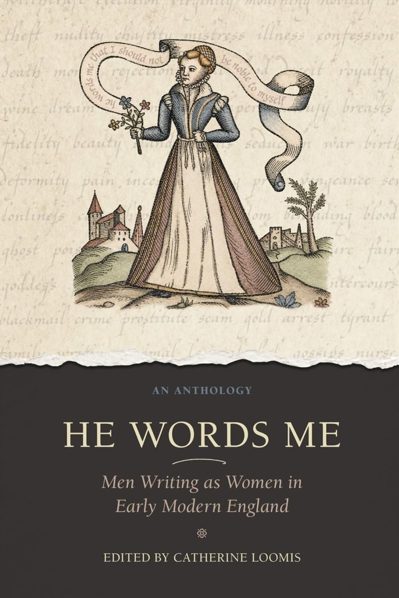 He Words Me : Men Writing as Women in Early Modern England/Product Detail/Literature & Poetry