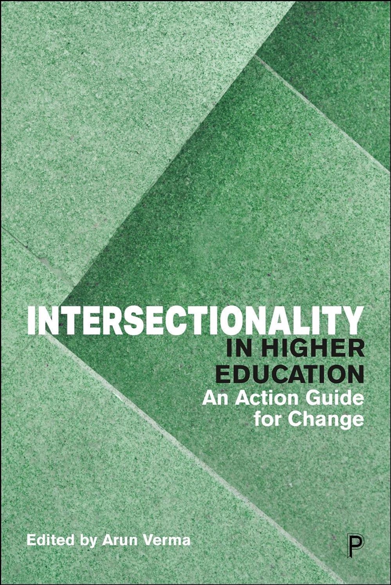 Intersectionality in Higher Education : An Action Guide for Change/Product Detail/Society & Culture