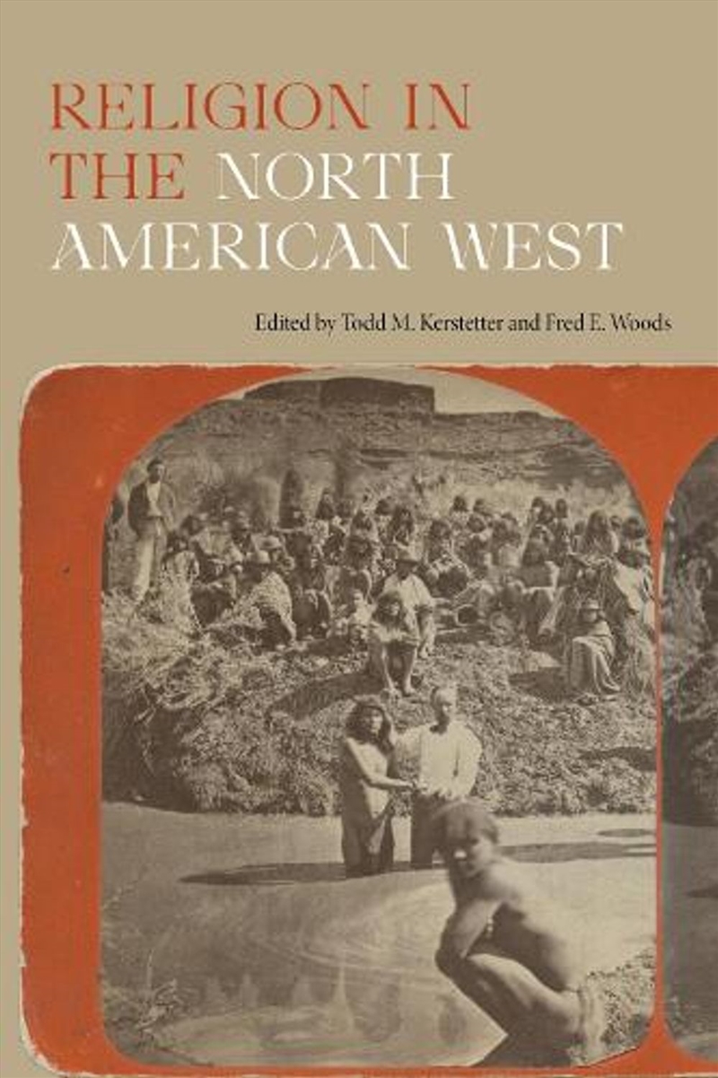 Religion In The North American West/Product Detail/Religion & Beliefs