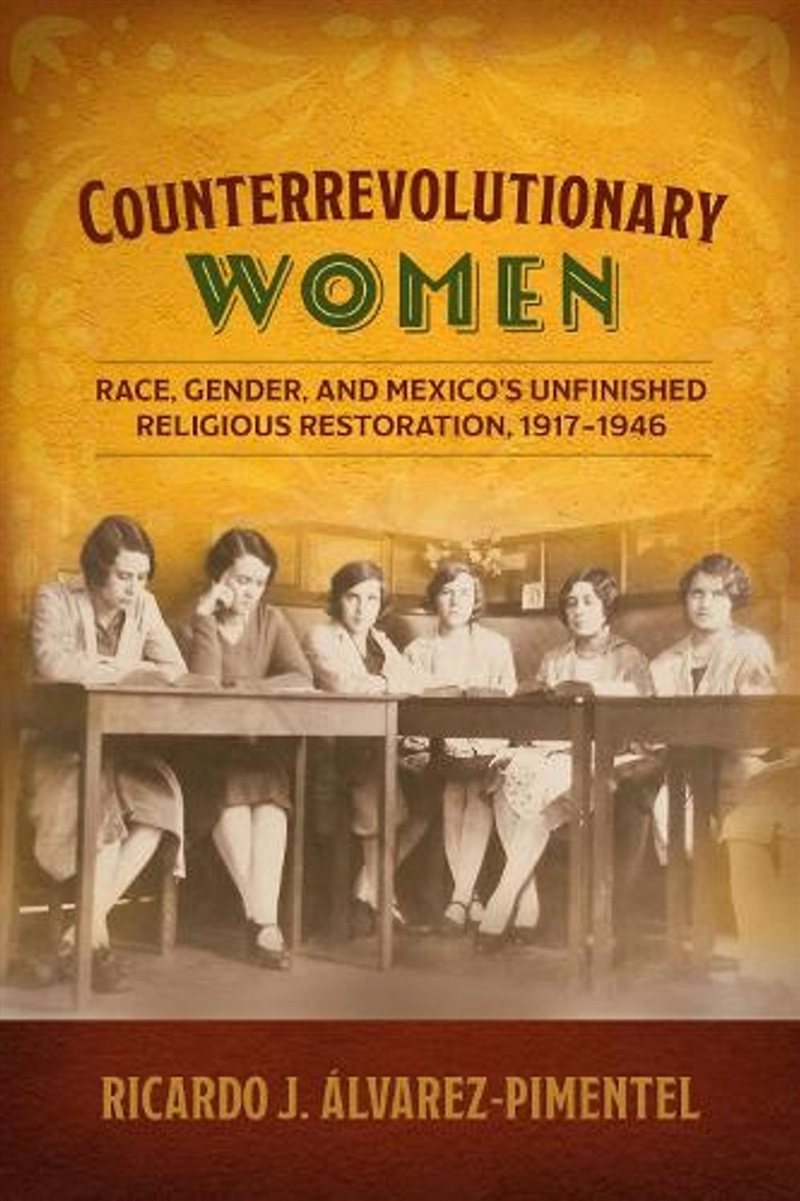 Counterrevolutionary Women/Product Detail/History