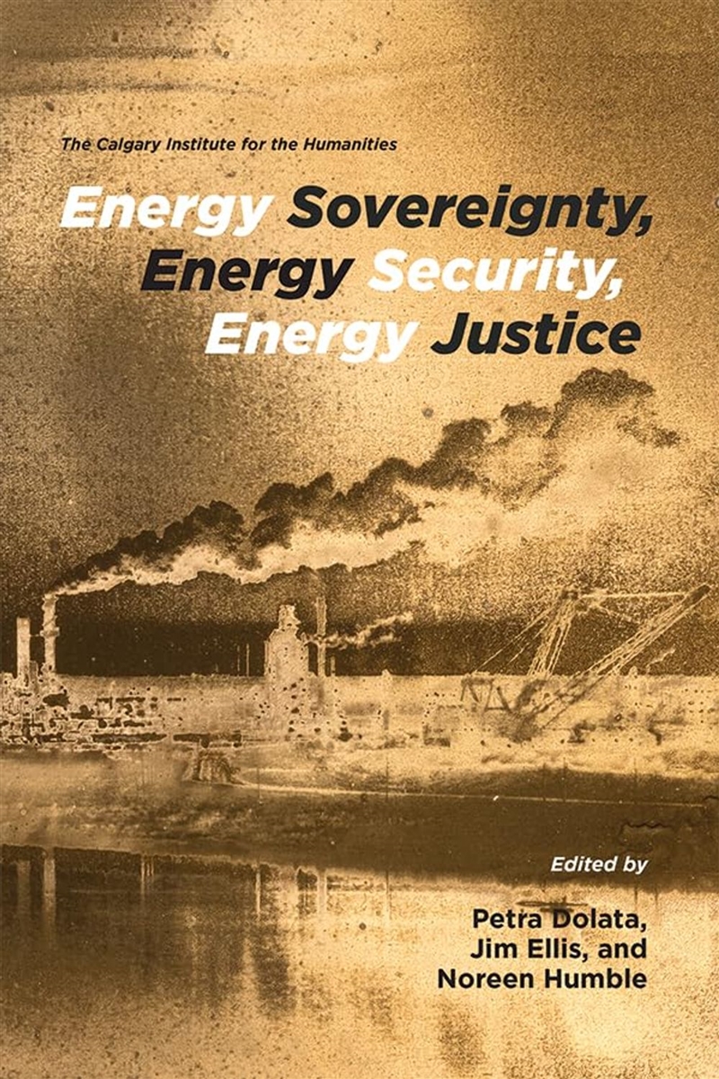 Energy Sovereignty, Energy Security, Energy Justice/Product Detail/Society & Culture