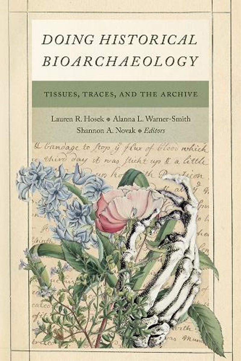 Doing Historical Bioarchaeology/Product Detail/History