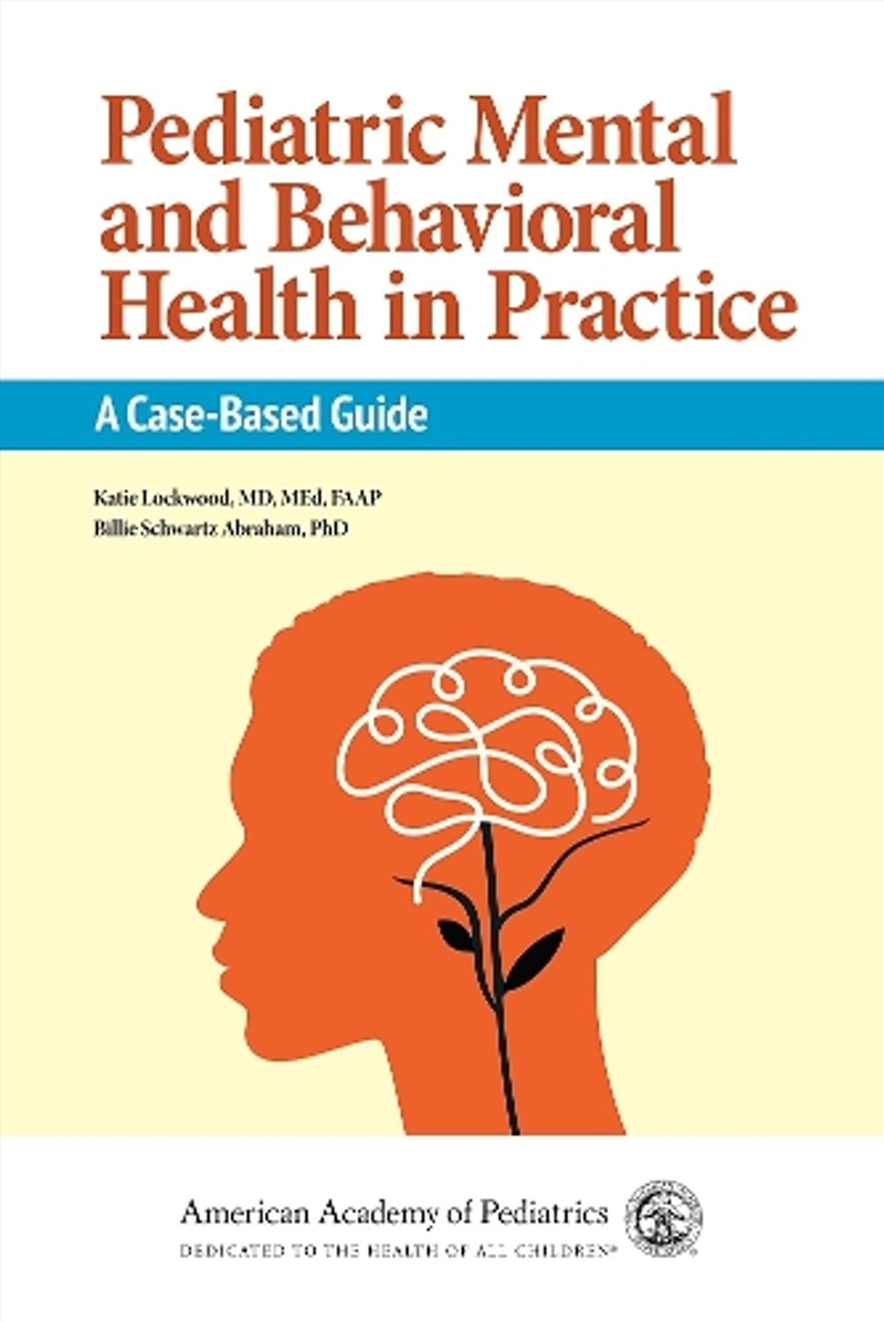 Pediatric Mental And Behavioral Health In Practice/Product Detail/Healthcare