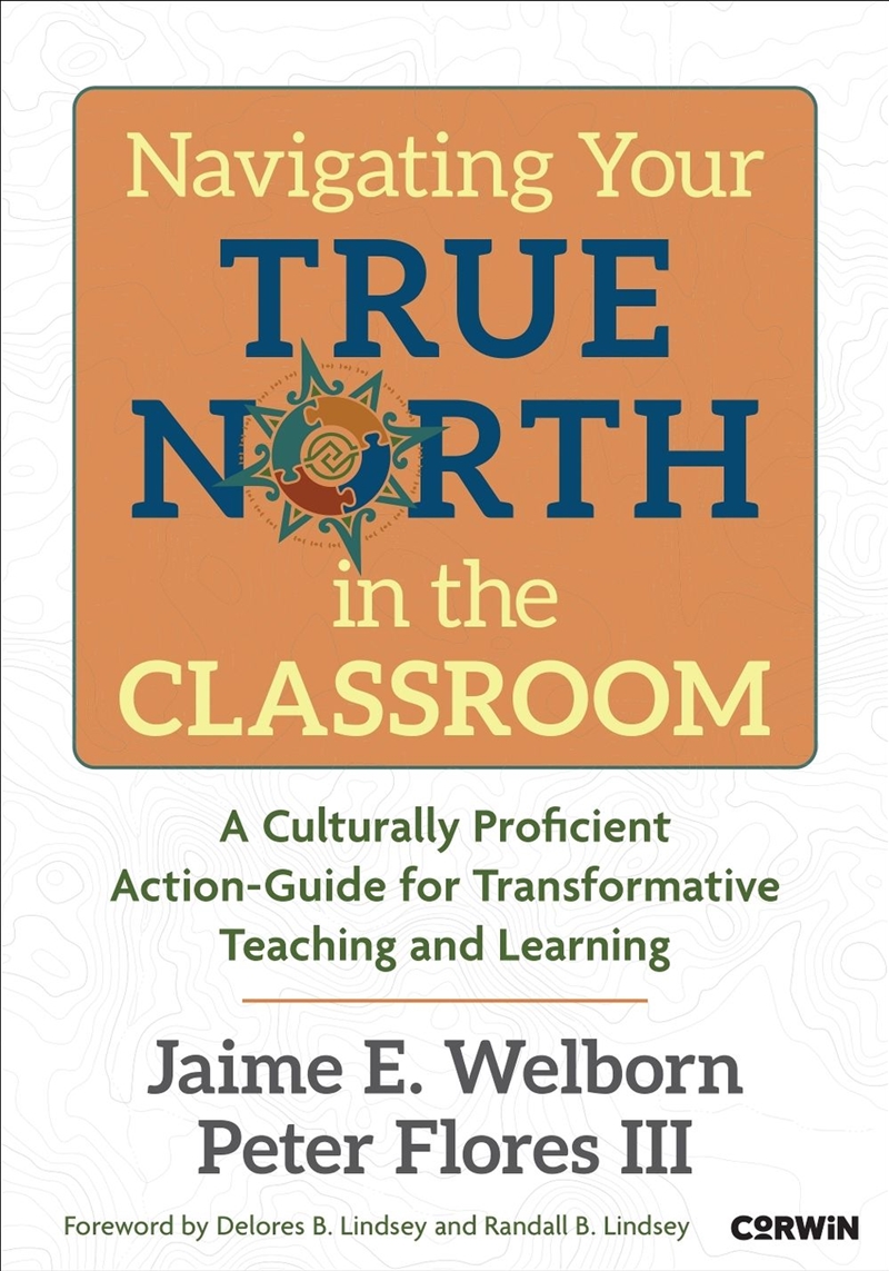 Navigating Your True North In The Classroom/Product Detail/Teaching