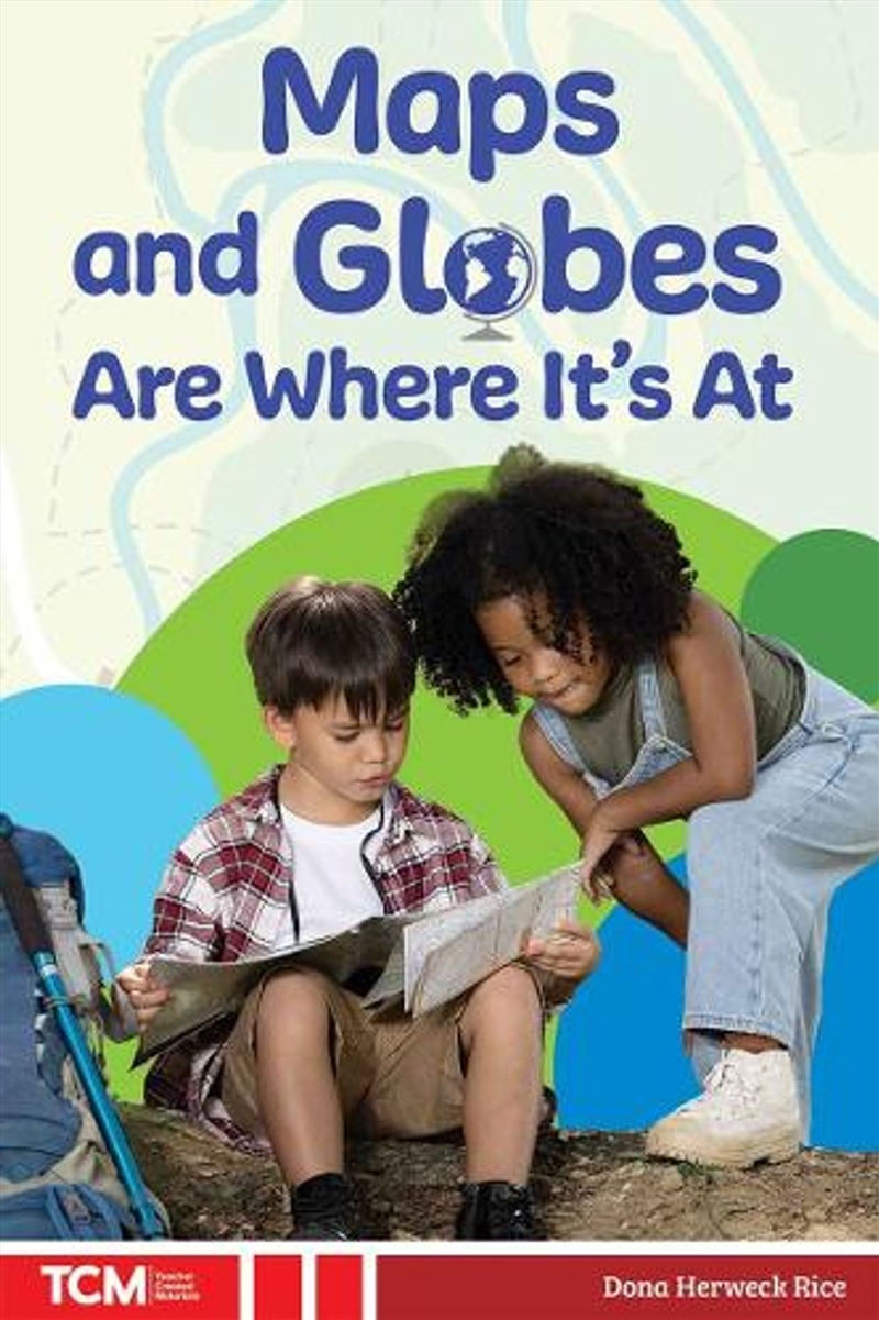 Maps And Globes Are Where It's At/Product Detail/Childrens