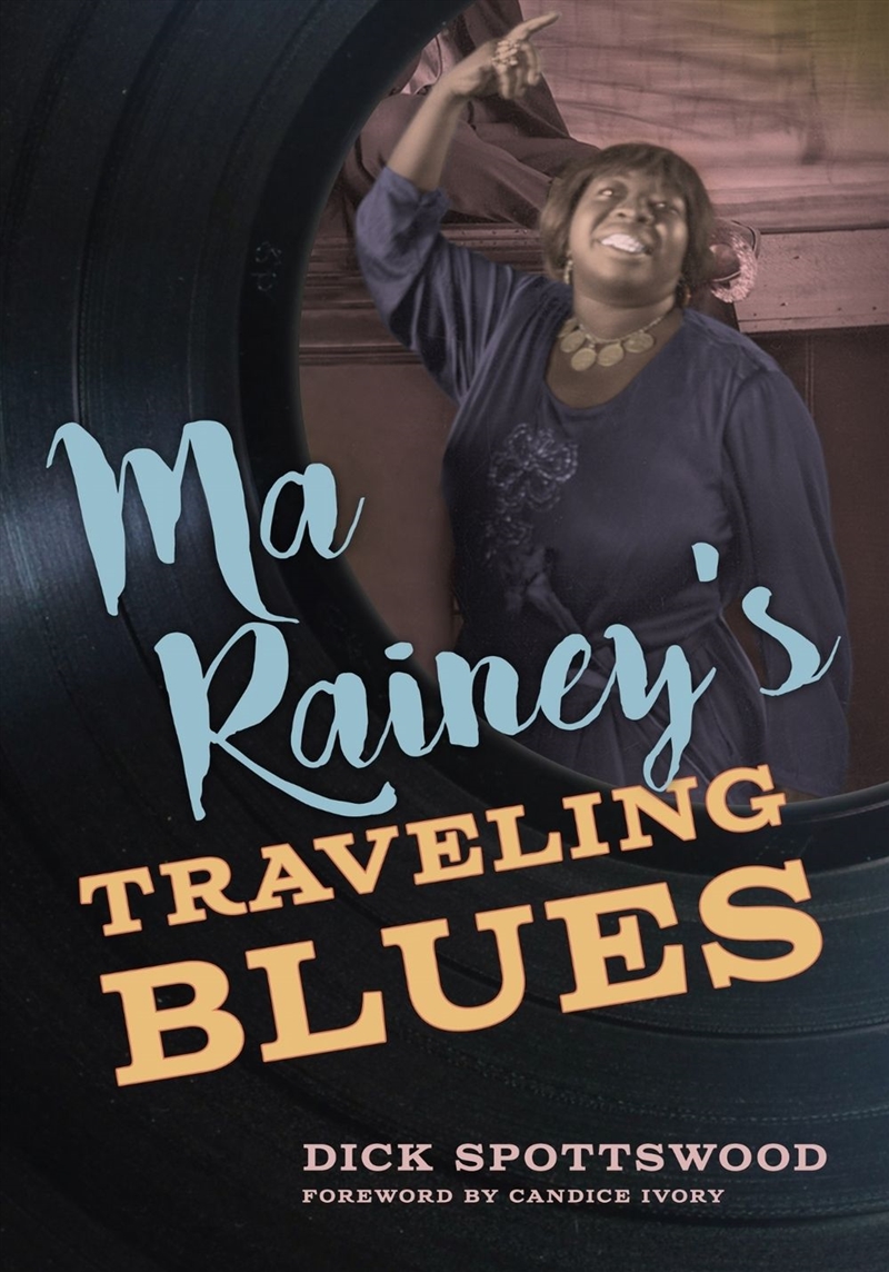 Ma Rainey's Traveling Blues/Product Detail/Arts & Entertainment Biographies