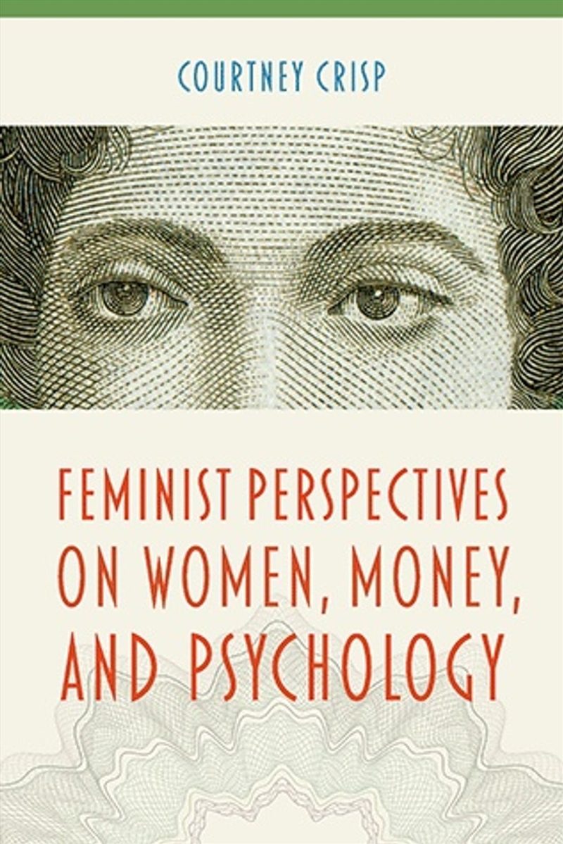 Feminist Perspectives On Women, Money, And Psychology/Product Detail/Society & Culture