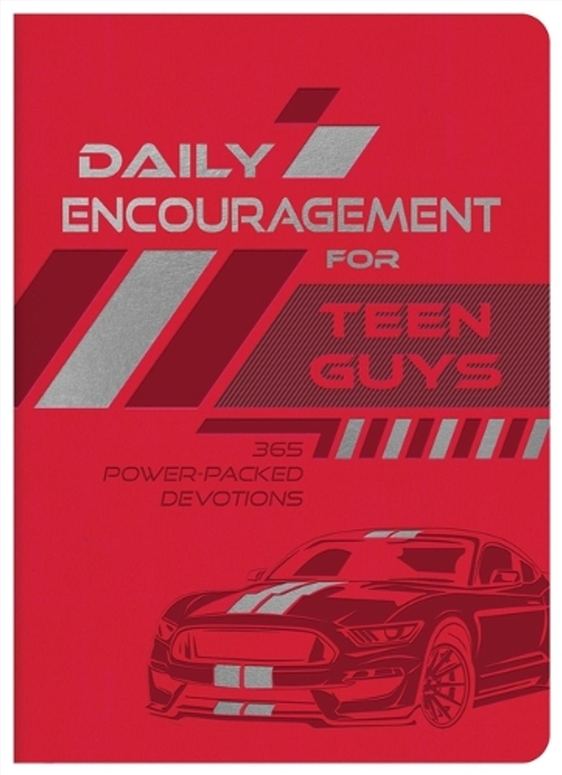 Daily Encouragement For Teen Guys: 365 Power-Packed Devotions/Product Detail/Religion & Beliefs