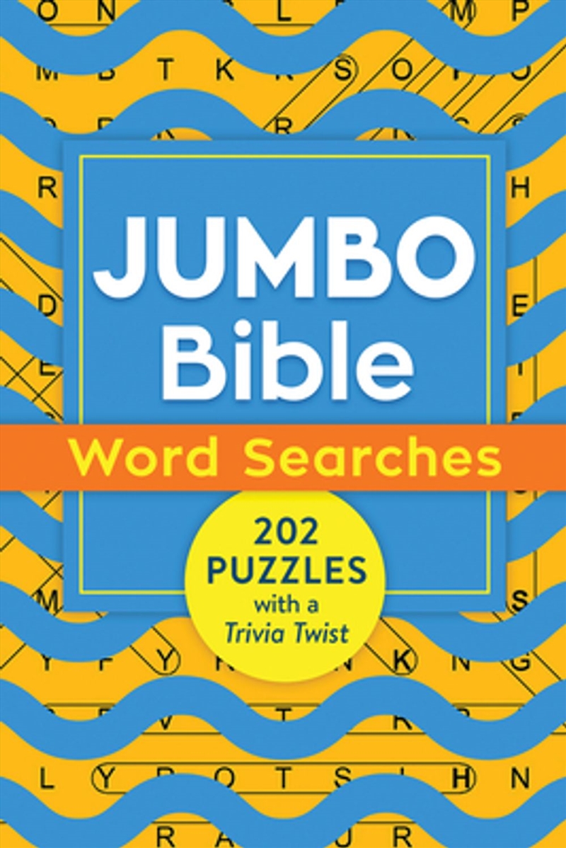 Jumbo Bible Word Searches: 202 Puzzles With A Trivia Twist/Product Detail/Religion & Beliefs