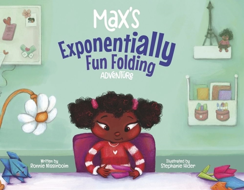 Max's Exponentially Fun Folding Adventure/Product Detail/Early Childhood Fiction Books