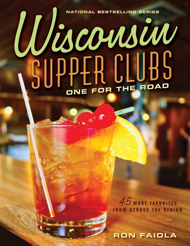 Wisconsin Supper Clubs: One For The Road/Product Detail/History