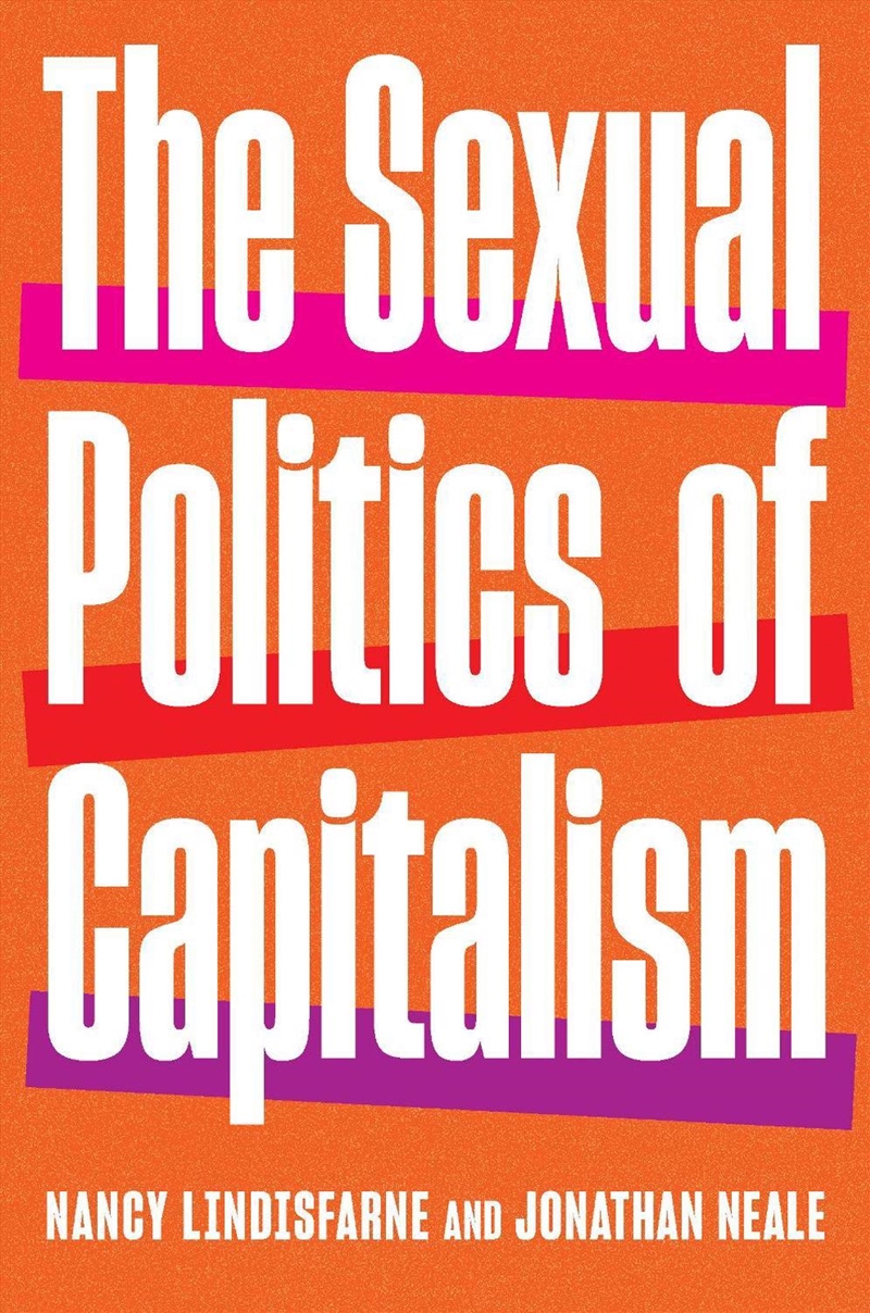 The Sexual Politics Of Capitalism/Product Detail/Accounting & Finance