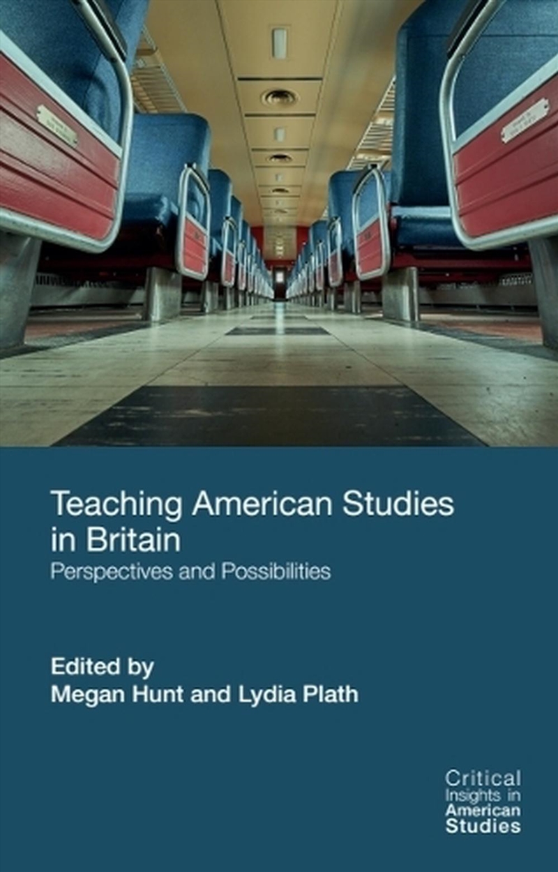 Teaching American Studies In Britain/Product Detail/History