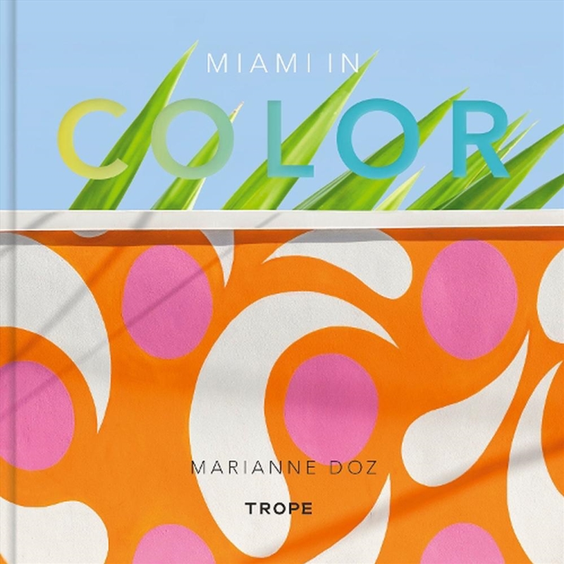 Miami In Color/Product Detail/Photography